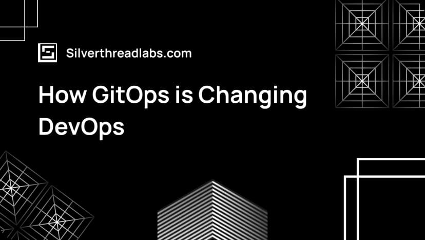 How GitOps is Changing DevOps