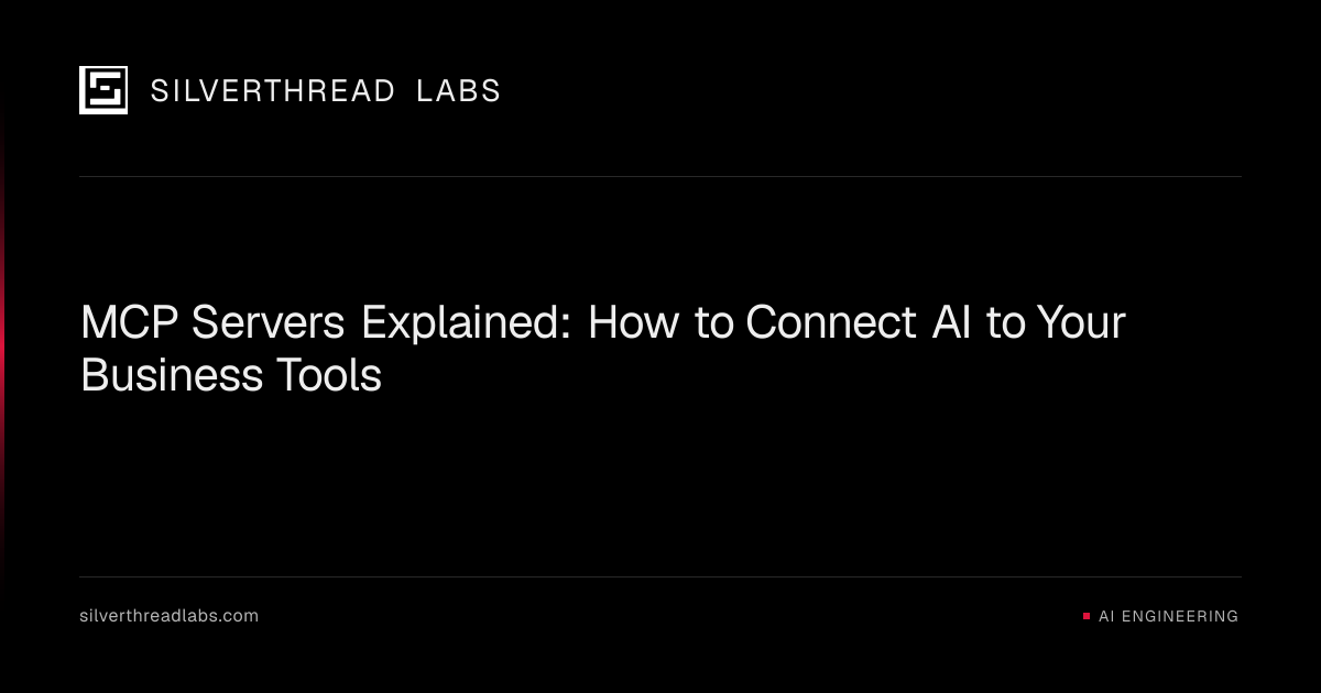 MCP Servers Explained: How to Connect AI to Your Business Tools ...